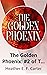 The Golden Phoenix: #2 of T...