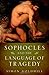 Sophocles and the Language of Tragedy (Onassis Series in Hellenic Culture) by Simon Goldhill (2012-03-05)