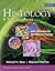 Histology: A Text and Atlas...