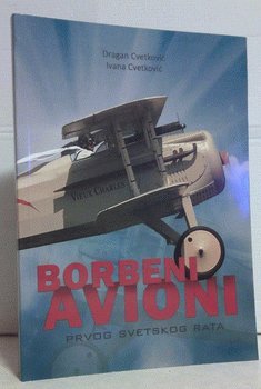 Borbeni avioni Prvog svetskog rata (Paperback)