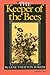 The Keeper of the Bees (Library of Indiana C) by Stratton-Por... by Gene Stratton-Porter