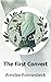 The First Convert