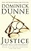 Justice by Dominick Dunne