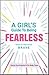 A Girlâ€²s Guide to Being Fearless How to Find Your Brave Pap... by Suzie Lavington
