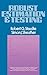 Robust Estimation and Testing 1st edition by Staudte, Robert G., Sheather, Simon J. (1990) Hardcover