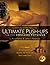 Ultimate Push-ups for the Awesome Physique by John e. Peterson, Rod Fisher (2013) Paperback