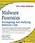By Cameron H. Malin - Malware Forensics: Investigating and Analyzing Malicious Code