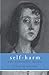 Self-Harm: A Psychotherapeutic Approach by Fiona Gardner (2001-10-11)