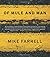 Of Mule and Man Third Edition by Farrell, Mike (2009) Paperback