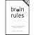 Brain Rules by Medina, John...