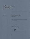 Reger: Five Humoresques for Piano op. 20 (Henle Urtext)