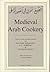 Medieval Arab Cookery by Maxime Rodinson (1998-12-01)