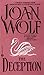The Deception by Joan Wolf (1996-11-01)
