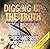 Digging Up the Truth by Chuck Missler