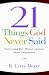 21 Things God Never Said