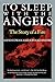 To Sleep with the Angels by David Cowan