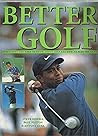 Better Golf by Steve Newell