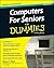 Computers For Seniors For Dummies Paperback October 19, 2015