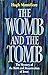 The Womb and the Tomb: The ...