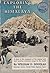 Rare Antique EXPLORING THE HIMALAYA [Hardcover] Douglas, William O.