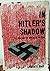In Hitler's Shadow: The Anatomy of American Nazism