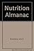 Nutrition Almanac by John D...