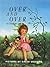 Over and Over by Charlotte Zolotow (1995-09-01)