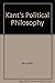 Kant's Political Philosophy by Patrick Riley