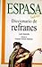 Diccionario de refranes (Espasa de bolsillo) (Spanish Edition)