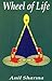 Wheel of Life Anil Sharma E...