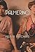 Palmerino by Pritchard, Melissa (2014) Paperback