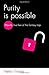 Purity Is Possible (Live Different)