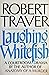 Laughing whitefish