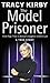 The Model Prisoner by Tony Thompson (2002-11-07)