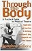 Through the Body by Dymphna Callery (28-Sep-2001) Paperback by Dymphna Callery