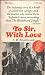 TO SIR WITH LOVE by E R BRAITHWAITE Pyramid PB 1959 1967 4th ... by E.R. Braithwaite TO SIR WITH LOVE by E R BRAITHWAITE Pyramid PB 1959 1967 4th ... by E.R. Braithwaite