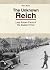 The Unknown Reich: Less Kno...