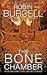 Bone Chamber [[10th (tenth) edition]]