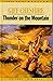 Thunder on the Mountain by Giff Cheshire
