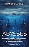 Abysses. Nouvelle...