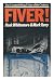 Fiver! : the Counterfeiting Crime of the Century