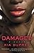 Damaged by DuPree, Kia (January 26, 2010) Paperback