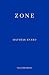 Zone by Mathias Enard by Mathias Énard