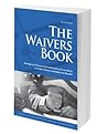 The Waivers Book