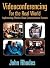 Videoconferencing for the Real World: Implementing Effective Visual Communications Systems 1st Edition by Rhodes, John published by Focal Press