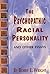 Psychopathic Racial Persona...