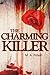 The Charming Killer by M A Polash (2014-02-28)