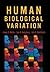 Human Biological Variation by James H. Mielke (2006-01-05)