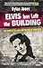 Elvis Has Left the Building: The Day the King Died by Jones, Dylan (July 21, 2015) Paperback