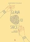 Glava ili srce - ...